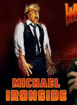 Weekend of Horrors - Michael Ironside